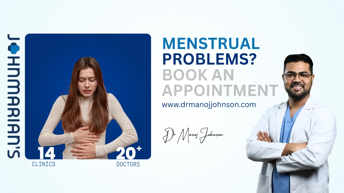 dr manoj johnson johnmarians wellness clinic menstrual converted